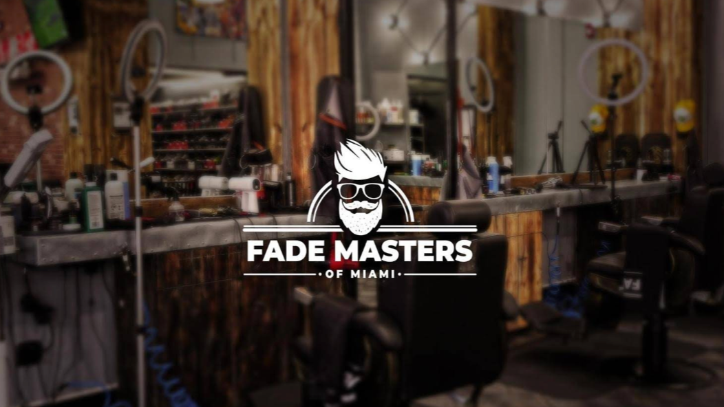 Fade Masters of Miami - Barbershop in Miami