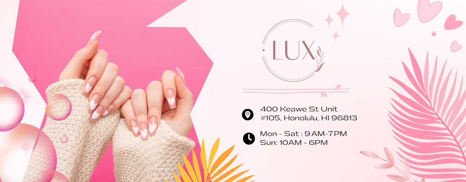 Lux Nail Salon - Nail Salon in Honolulu