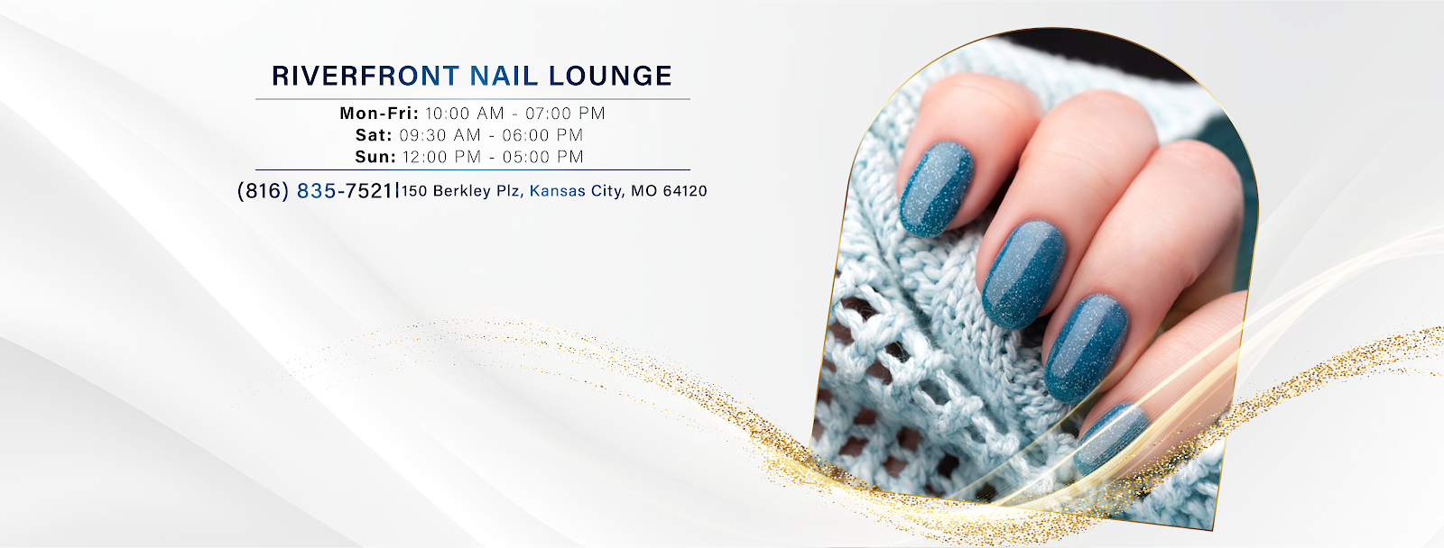 Riverfront Nail Lounge - Nail Salon in Kansas City