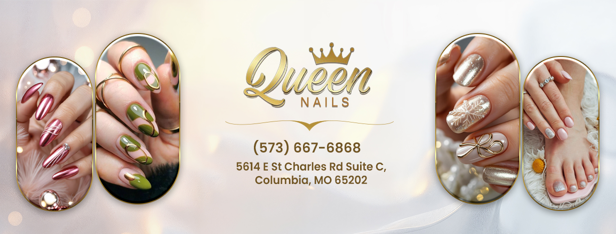 Queen Nails - Nail Salon in Columbia
