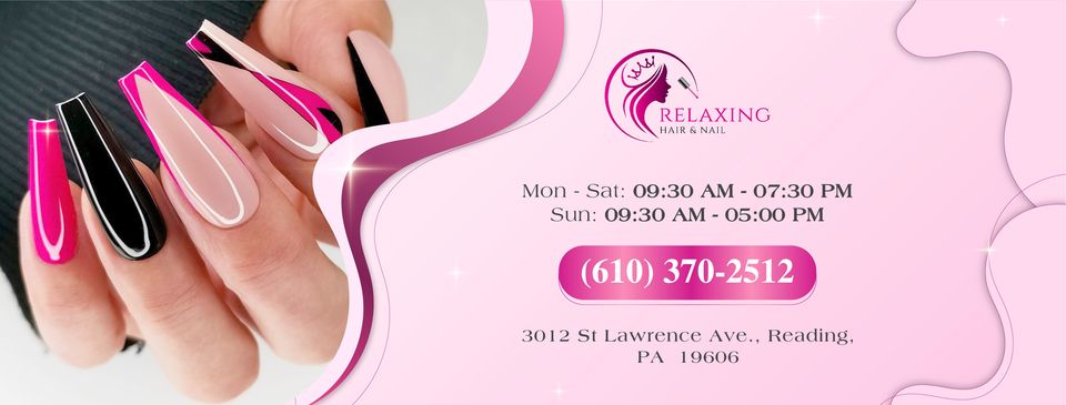 Relaxing Hair & Nail - Nail Salon in Reading