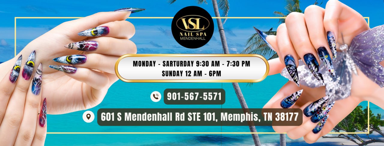 VSL Nail Spa Mendenhall - Nail Salon in Memphis
